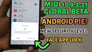 Android Pie? Update with MIUI 10 9.2.21 