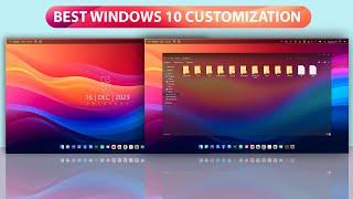 Best Windows 10 Customization | You Should Try