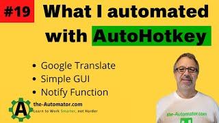 #19 AutoHotkey automation | Robotics Process Automation examples