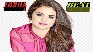 Selena Gomez- free type beat/comingo rare free type beat 2021