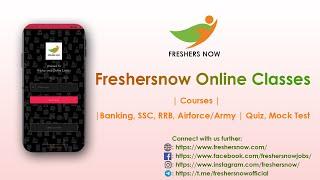 Freshersnow Online Classes App | Courses | Banking, SSC, RRB, Airforce/Army | Quiz, Mock Test