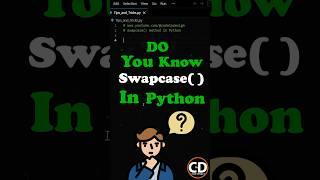 Do You Know swapcase( ) Method in Python #coding #programming #python