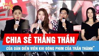 Dàn diễn viên “Bộ tứ báo thủ” nói gì khi đóng phim của Trấn Thành”?