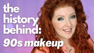 90s Makeup You Can Still Buy (and the history behind them!)