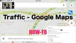 How to update Google maps to see real time traffic