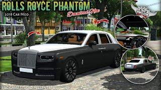 Rolls Royce Phantom 2018 Car Mod for Bussid v4.3.1 | Download Now | Bussid New Car Mod