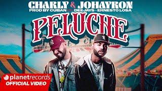 CHARLY & JOHAYRON - PELUCHE (Prod. CUBAN DEEJAYS  ERNESTO LOSA) [Video by Alejandro Pérez] #repaton