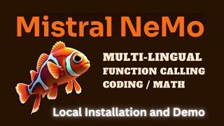 Mistral NeMo - Easiest Local Installation - Thorough Testing with Function Calling