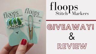 Floops Stitch Markers Review | Giveaway CLOSED | Knitting House Square