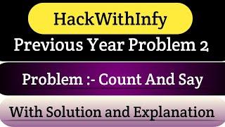 HackWithInfy previous year problem 2 | Count And Say | hackwithinfy Questions | Intellective Tech