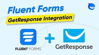 How to Integrate GetResponse with WordPress | WP Fluent Forms