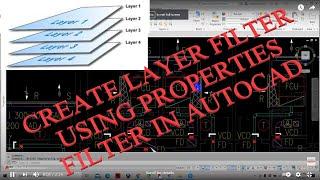 Create a Layer Filter Using Property Filter In Autocad