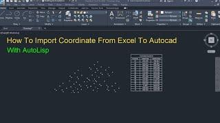 How to import coordinate from excel to autocad with AutoLisp.