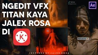 VFX ATTACK ON TITAN By JalexRosa - KINEMASTER Version