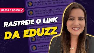 Aprenda a RASTREAR Vendas Eduzz  Passo A Passo - Afiliado Iniciante Eduzz