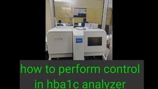 how to perform control in meril hba1c analyzer / hba1c test