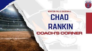 Newton Falls Baseball Coach's Corner (Ep 1) With Chad Rankin