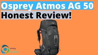 Best Of The Best Survival Backpack! Osprey Atmos AG 50 Honest Review!