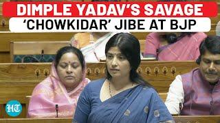 Dimple Yadav’s Fiery Speech In Lok Sabha; ‘Entire Country Turned Into Chowkidars…’ | Watch