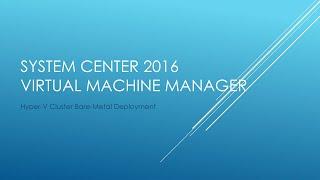 SCVMM 2016 Bare-Metal deployment