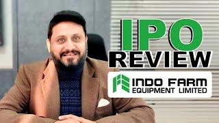 #IPO Review - Indo Farm Equipment Limited