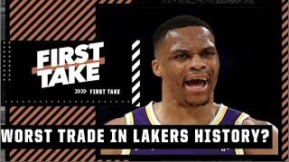 Was Westbrook the worst trade in Lakers history? Stephen A. has his say | First Take