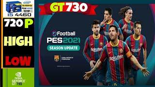 eFootball PES 2021 | Nvidia GT730 2GB | i5 4460 | 16GB Ram | Benchmark