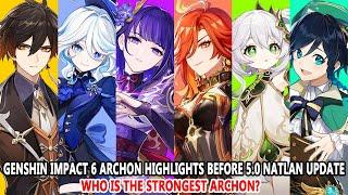 Genshin Impact 6 Archon Highlights before 5.0 Natlan | Can Mavuika become the Strongest Archon?