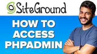 How To Access phpMyAdmin On Siteground