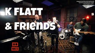 K Flatt & Friends - Livestream Concert w/In-Studio Audience