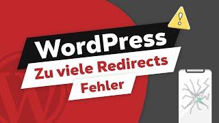 Too Many Redirects Fehler beheben (WordPress)