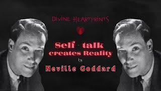 Self-Talk Creates Reality | Neville Goddard  #neville_goddard #spiritual #selftalk