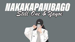 Nakakapanibago - Still One & Yayoi (Lyrics Video) True Story Song