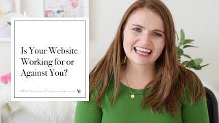 Is your website working for or against you?