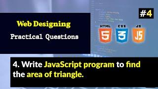 Write JavaScript program to find the area of triangle.