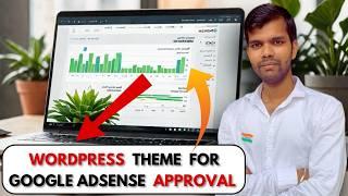 Best WordPress Theme for Instant Google AdSense Approval in 2024