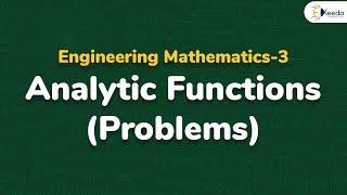 Type 1A (Analytic Function) - Problem 1 and 2 - Complex Variable - Engineering Mathematics 3