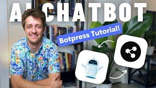 Using Botpress To Build Custom Trained AI ChatBots (2023 Full Tutorial)