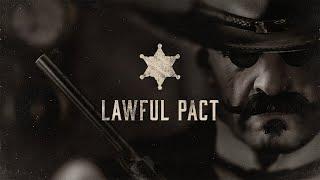 Lawful Pact | Desolation's Wake | Hunt: Showdown