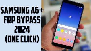 Samsung a6+ frp bypass 2024