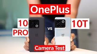 OnePlus 10T vs OnePlus 10 Pro Camera Comparison Test in Hindi