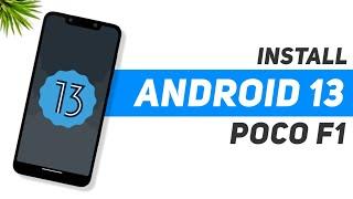 Install Android 13 Arrow OS On Poco F1 | Full Guide