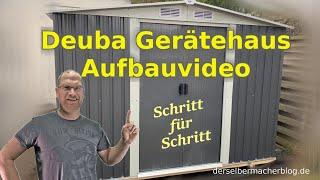 DeuBa Gerätehaus - Aufbauvideo (Aufbauanleitung, Schritt für Schritt, deubaxxl)