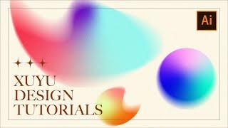 Radial Blur And Freeform Gradient With Adobe Illustrator || XUYU Design Tutorials For Beginner