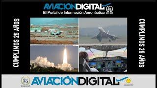 25 Años Volando Alto: ¡Celebremos con AviacionDigital.com! ️