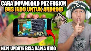 UPDATE UNTUK ANDROID TUTORIAL PLANTS VS ZOMBIES FUSION ANDROID BHS INDONESIA TERBARU NEW UPDATE