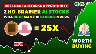 Act Fast! These 2 AI Stocks Could Be 2025’s Biggest Winners!