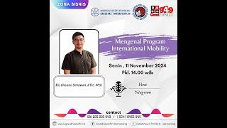 Zona Bisnis || Mengenal Program International Mobility || FID UKSW || Rio Giovano S