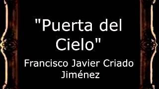 Puerta del Cielo - Francisco Javier Criado Jiménez [BM]