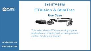 Eye Tracking Use Case | ETVision + StimTrac Dynamic Overlay